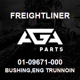 01-09671-000 Freightliner BUSHING,ENG TRUNNOIN | AGA Parts