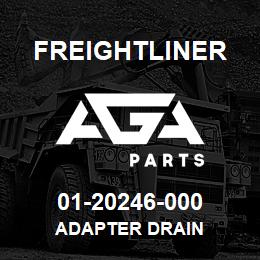 01-20246-000 Freightliner ADAPTER DRAIN | AGA Parts