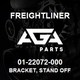 01-22072-000 Freightliner BRACKET, STAND OFF | AGA Parts