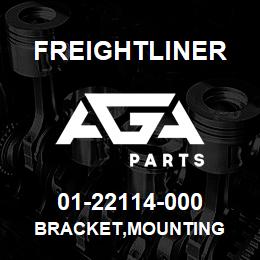 01-22114-000 Freightliner BRACKET,MOUNTING | AGA Parts