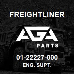 01-22227-000 Freightliner ENG. SUPT. | AGA Parts