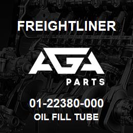 01-22380-000 Freightliner OIL FILL TUBE | AGA Parts