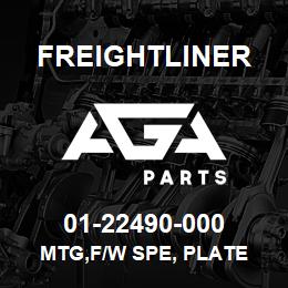 01-22490-000 Freightliner MTG,F/W SPE, PLATE | AGA Parts