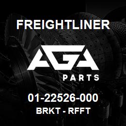 01-22526-000 Freightliner BRKT - RFFT | AGA Parts