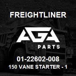 01-22602-008 Freightliner 150 VANE STARTER - 1 | AGA Parts
