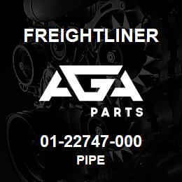 01-22747-000 Freightliner PIPE | AGA Parts