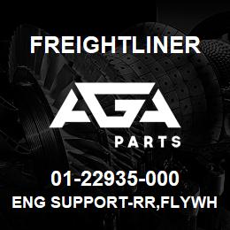 01-22935-000 Freightliner ENG SUPPORT-RR,FLYWHEEL | AGA Parts