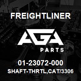 01-23072-000 Freightliner SHAFT-THRTL,CAT/3306 | AGA Parts
