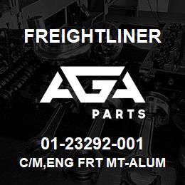 01-23292-001 Freightliner C/M,ENG FRT MT-ALUM CA | AGA Parts