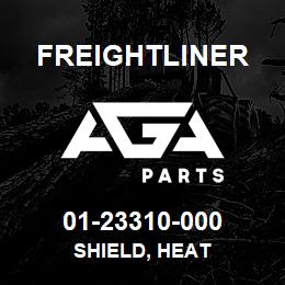 01-23310-000 Freightliner SHIELD, HEAT | AGA Parts