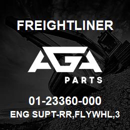 01-23360-000 Freightliner ENG SUPT-RR,FLYWHL,312 | AGA Parts