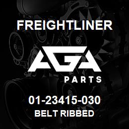 01-23415-030 Freightliner BELT RIBBED | AGA Parts
