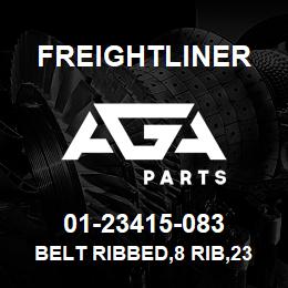 01-23415-083 Freightliner BELT RIBBED,8 RIB,2345, POLY SERPENTINE | AGA Parts