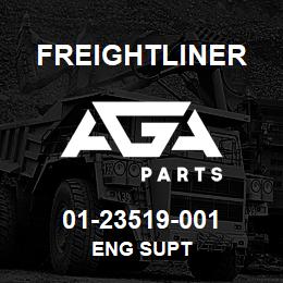 01-23519-001 Freightliner ENG SUPT | AGA Parts