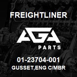 01-23704-001 Freightliner GUSSET,ENG C/MBR | AGA Parts