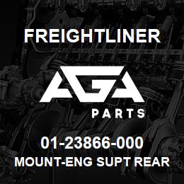 01-23866-000 Freightliner MOUNT-ENG SUPT REAR | AGA Parts