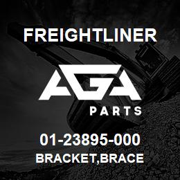 01-23895-000 Freightliner BRACKET,BRACE | AGA Parts