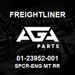 01-23952-001 Freightliner SPCR-ENG MT RR | AGA Parts
