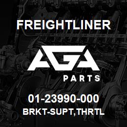 01-23990-000 Freightliner BRKT-SUPT,THRTL | AGA Parts