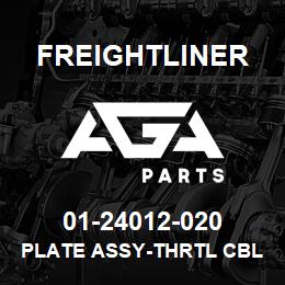 01-24012-020 Freightliner PLATE ASSY-THRTL CBL | AGA Parts