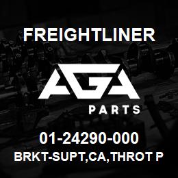 01-24290-000 Freightliner BRKT-SUPT,CA,THROT POS | AGA Parts