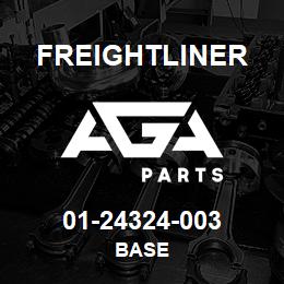 01-24324-003 Freightliner BASE | AGA Parts