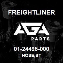 01-24495-000 Freightliner HOSE,ST | AGA Parts