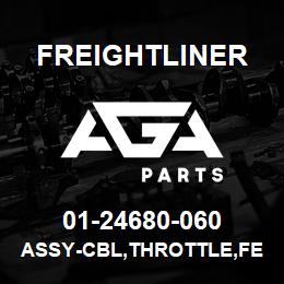 01-24680-060 Freightliner ASSY-CBL,THROTTLE,FELS | AGA Parts