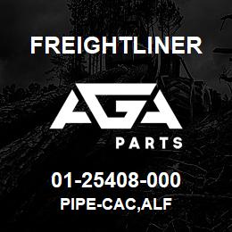 01-25408-000 Freightliner PIPE-CAC,ALF | AGA Parts