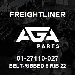 01-27110-027 Freightliner BELT-RIBBED 8 RIB 22 | AGA Parts