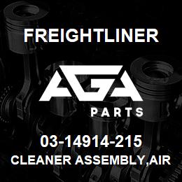 03-14914-215 Freightliner CLEANER ASSEMBLY,AIR | AGA Parts