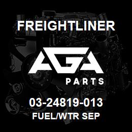 03-24819-013 Freightliner FUEL/WTR SEP | AGA Parts