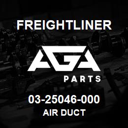 03-25046-000 Freightliner AIR DUCT | AGA Parts