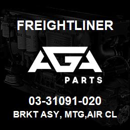 03-31091-020 Freightliner BRKT ASY, MTG,AIR CL | AGA Parts