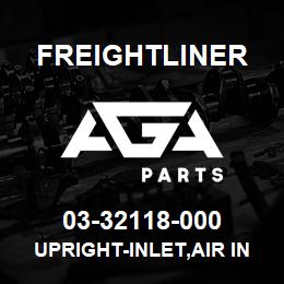 03-32118-000 Freightliner UPRIGHT-INLET,AIR IN | AGA Parts