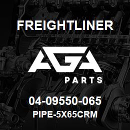 04-09550-065 Freightliner PIPE-5X65CRM | AGA Parts