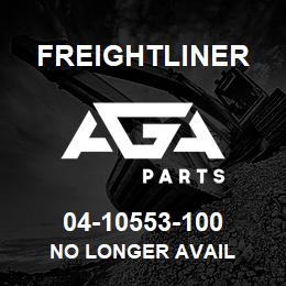 04-10553-100 Freightliner NO LONGER AVAIL | AGA Parts