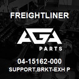 04-15162-000 Freightliner SUPPORT,BRKT-EXH P | AGA Parts