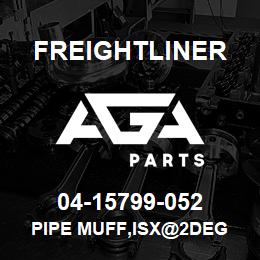 04-15799-052 Freightliner PIPE MUFF,ISX@2DEG | AGA Parts