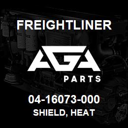 04-16073-000 Freightliner SHIELD, HEAT | AGA Parts