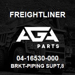 04-16530-000 Freightliner BRKT-PIPING SUPT,8 | AGA Parts