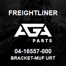 04-16557-000 Freightliner BRACKET-MUF URT | AGA Parts