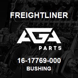 16-17769-000 Freightliner BUSHING | AGA Parts