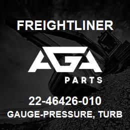 22-46426-010 Freightliner GAUGE-PRESSURE, TURBO AIR, CHRM, PSI, AM | AGA Parts