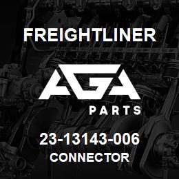 23-13143-006 Freightliner CONNECTOR | AGA Parts