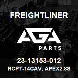 23-13153-012 Freightliner RCPT-14CAV, APEX2.8S, FCI, LTGY | AGA Parts