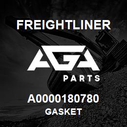 A0000180780 Freightliner GASKET | AGA Parts