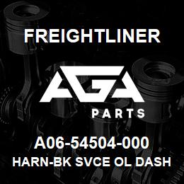A06-54504-000 Freightliner HARN-BK SVCE OL DASH PK SVCE BK | AGA Parts