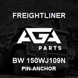 BW 150WJ109N Freightliner PIN-ANCHOR | AGA Parts