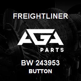 BW 243953 Freightliner BUTTON | AGA Parts